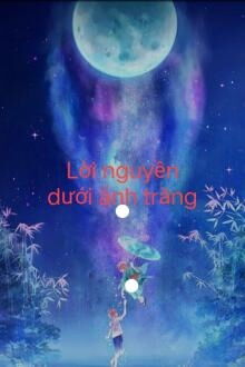 Lời Nguyền Dưới Ánh Trăng (1)