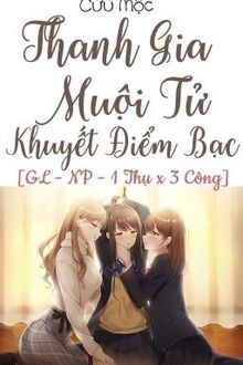 Thanh Gia Muội Tử Khuyết Điểm Bạc (1)