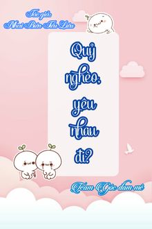 Quỷ Nghèo, Yêu Nhau Đi? (1)