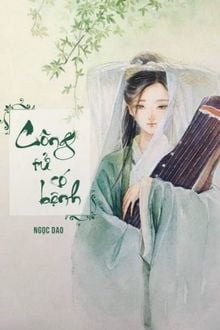 Công Tử Có Bệnh (1)