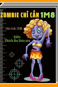 Zombie Chỉ Cắn 1M8 (1)
