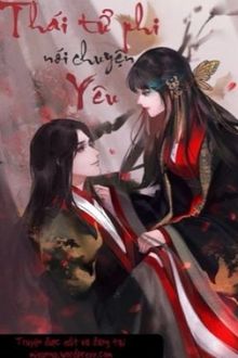 Thái Tử Phi Nói Chuyện Yêu (1)